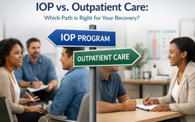 IOP vs. Outpatient Care: Which Path is Right for Your Recovery?